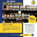 Honig, der keiner ist? – ZDF-Frontal-Doku jetzt auch auf Youtube